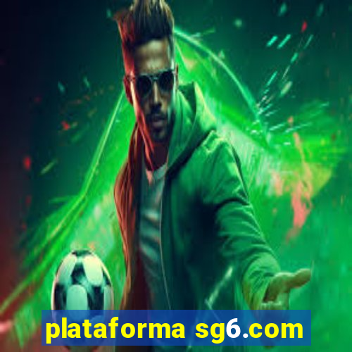 plataforma sg6.com